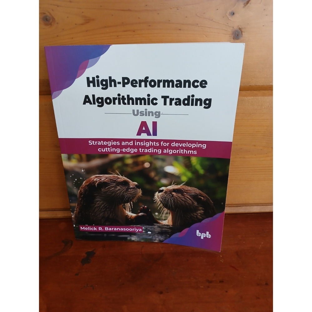 Melick Rajee Baranasoori High-Performance Algorithmic Trading Using‎ (Paperback)